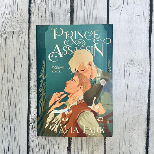 Prince and Assassin by Tavia Lark