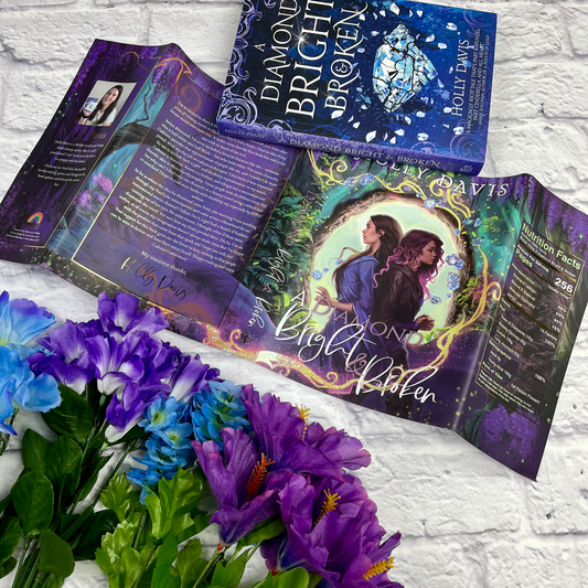 A Diamond Bright and Broken by Holly Davis
