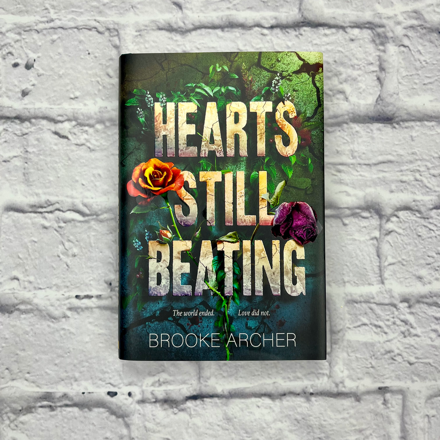 Hearts Still Beating by Brooke Archer