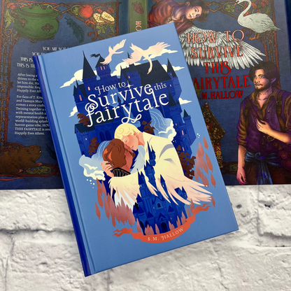 How to Survive This Fairytale by SM Hallow