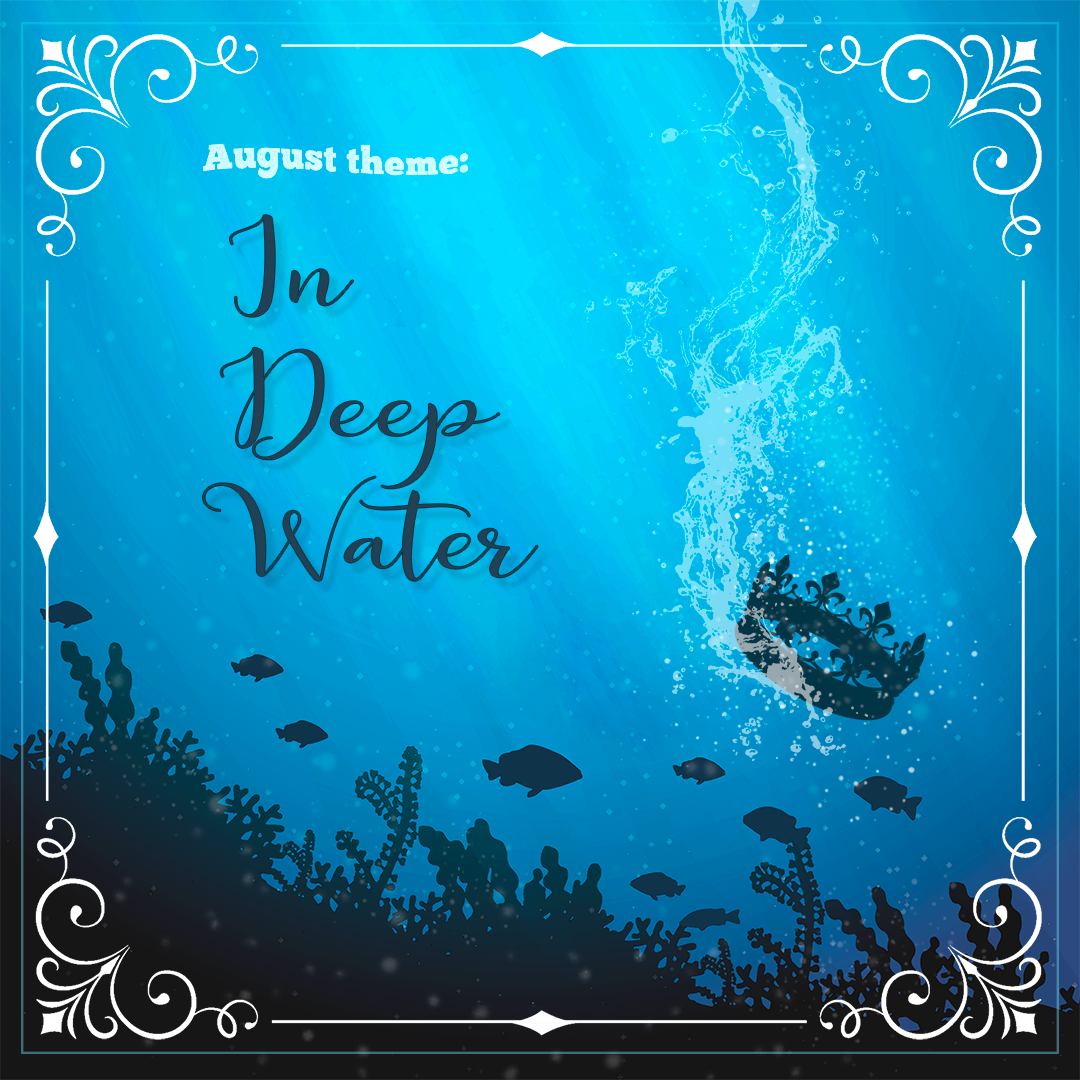 Our August 2020 theme image, which is a deep watery scene with the shadows of coral and fish. A crown is sinking into the scene.