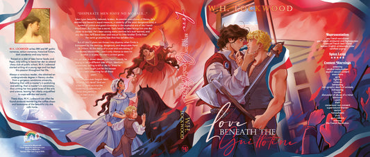 Love Beneath the Guillotine by W.H. Lockwood