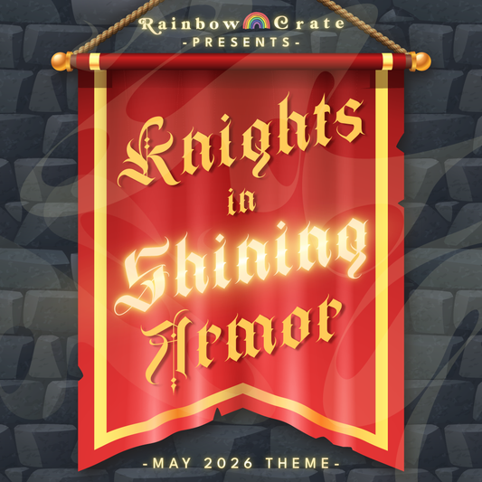 May "Knights in Shining Armor" 2026 full box
