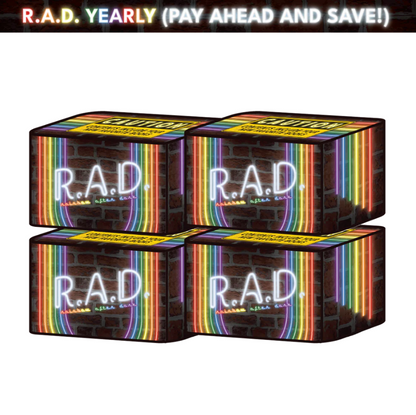 Rainbow After Dark - R.A.D. - Yearly