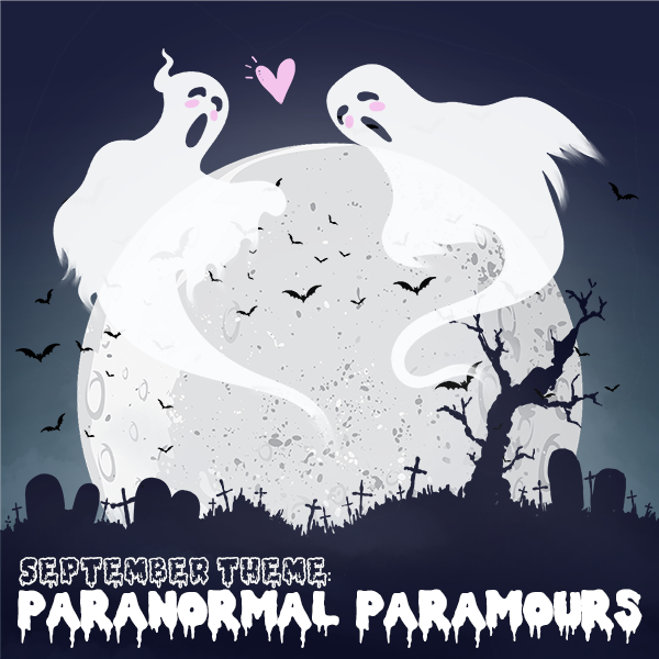 Our September 2020: Paranormal Paramours theme image, which features two ghosts in love in front of a moonlit graveyard.