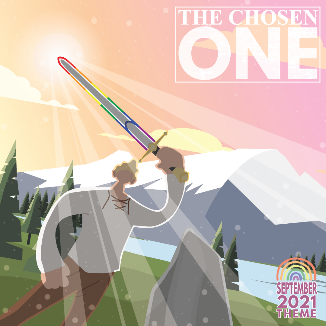 September 2021: The Chosen One theme image, which features a mountain sunrise scene with a man holding a sword in the air