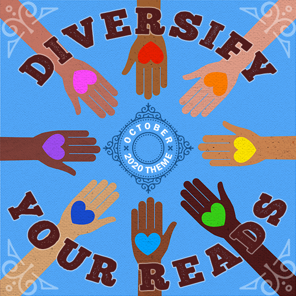 Our October 2020: Diversify your reads theme image, which is a blue background with a circle made of hands of various skin tones with hearts on the palms.